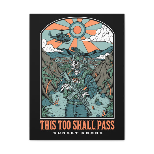 This Too Shall Pass Canvas