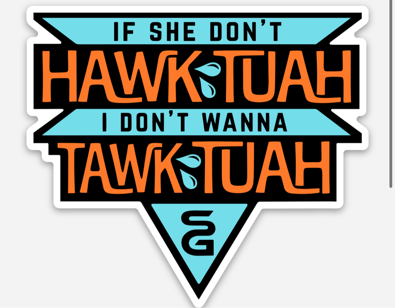 Hawk Tuah Slaps